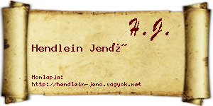 Hendlein Jenő névjegykártya